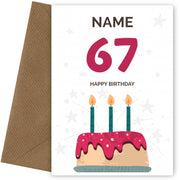 Happy 67th Birthday Card - Fun Birthday Cake Design