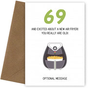 Happy 69th Birthday Card - Excited About an Air Fryer!