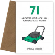 Happy 71st Birthday Card - Excited About Lawn Mower!