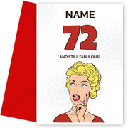 Happy 72nd Birthday Card - 72 and Still Fabulous!