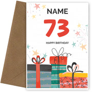 Happy 73rd Birthday Card - Fun Presents Design