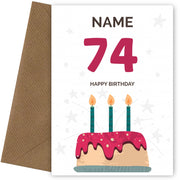 Happy 74th Birthday Card - Fun Birthday Cake Design