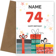 Happy 74th Birthday Card - Fun Presents Design