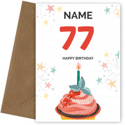 Happy 77th Birthday Card - Fun Cupcake Design