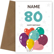 Happy 80th Birthday Card - Fun Balloons Design