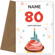 Happy 80th Birthday Card - Fun Cupcake Design