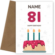 Happy 81st Birthday Card - Fun Birthday Cake Design