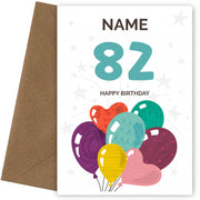 Happy 82nd Birthday Card - Fun Balloons Design