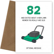 Happy 82nd Birthday Card - Excited About Lawn Mower!