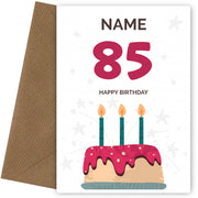 Happy 85th Birthday Card - Fun Birthday Cake Design