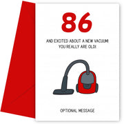 Happy 86th Birthday Card - Excited About a New Vacuum!
