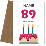 Happy 89th Birthday Card - Fun Birthday Cake Design
