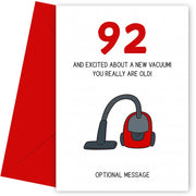 Happy 92nd Birthday Card - Excited About a New Vacuum!