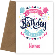 Personalised Happy Birthday to You Card