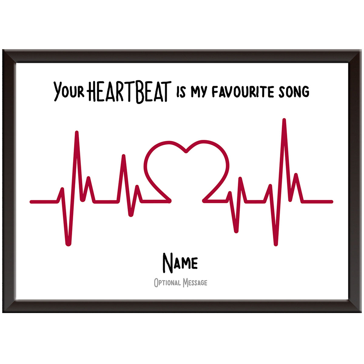 Personalised Your Heartbeat is my Favourite Song