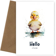 Congratulations Baby Boy Card or New Baby Girl Card - Hello Little One - Duck
