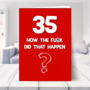 funny 35th birthday card shown in a living room