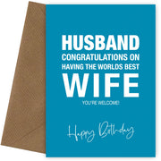 Funny Husband Birthday Card from Wife - Humorous Worlds Best Cards