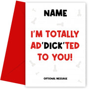 Rude Anniversary Card for Him - Addicted to You - Birthday Card, Valentine's Day