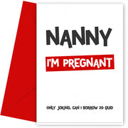 Personalised Nanny, I'm Pregnant Joke Card