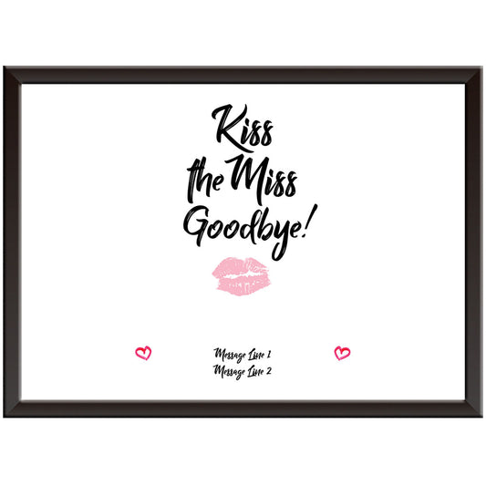 Personalised Kiss the Miss Print