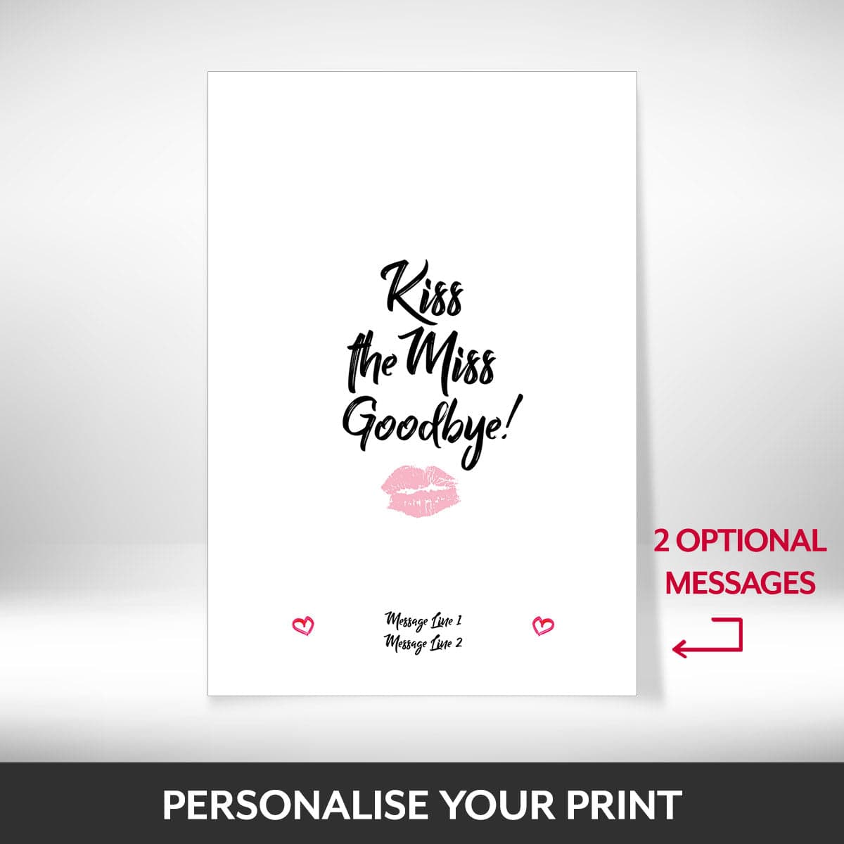 Kiss the Miss Print