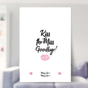 Kiss the Miss Print