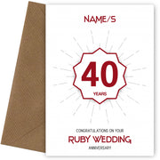 Ruby Wedding Anniversary Card for 40th Wedding Anniversary