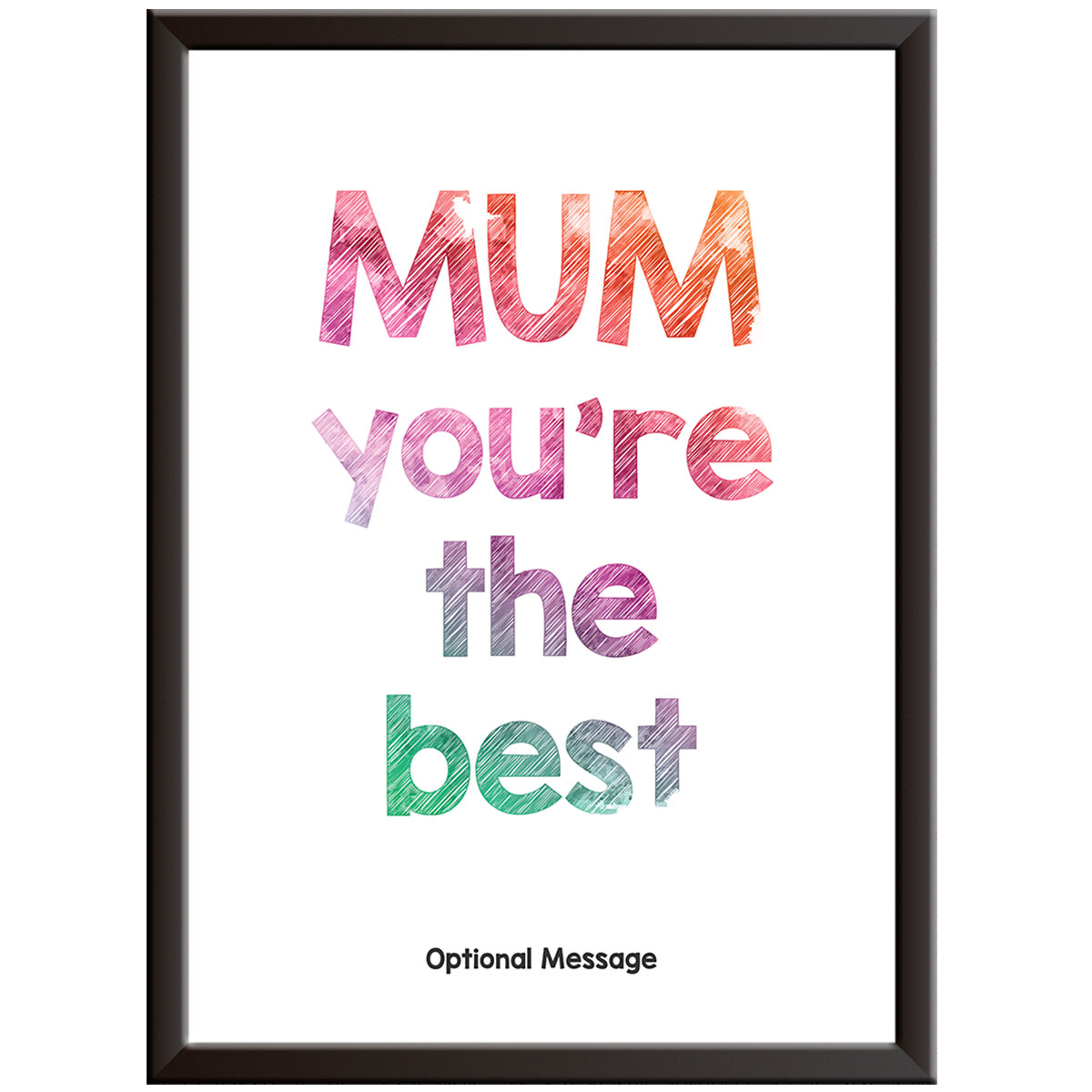 Personalised Mum You're The Best Print