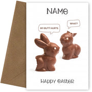 Funny Easter Cards for Kids, Boys & Girls - My Butt Hurts, What?