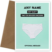 Personalised New Baby Card, Bigger Knickers