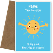 Enjoy First Day at School Card for Girls and Boys - Time to Shine!