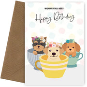 Nice Birthday Cards for Girl - Daughter Granddaughter Niece - Dog in Mug
