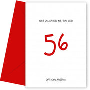 Obligatory 56th Birthday Card - Minimalist 56 Years!