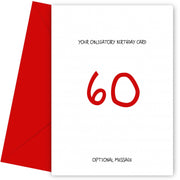 Obligatory 60th Birthday Card - Minimalist 60 Years!