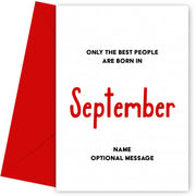 September Birthday Card for Him or Her - Only Best are Born in September