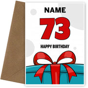 Happy 73rd Birthday Card - Bold Gift / Present Design