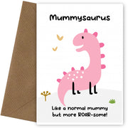 Mum Birthday Cards from Son or Daughter - Mummysaurus Card