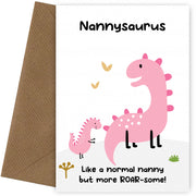 Nanny Birthday Cards from Granddaughter or Grandson - Nannysaurus Card