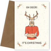 Funny Christmas Card 2021 - Humorous Oh Deer it's Christmas Cards
