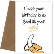 Funny Boyfriend, Husband Birthday Cards from Wife - Good as Willy!