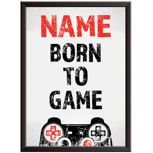 Gamers Born to Game - Gamer Print - PS Red