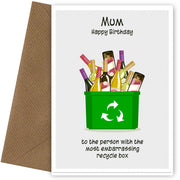 Mum Birthday Card - Embarrassing Recycle Box