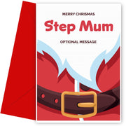 Merry Christmas Card for Step Mum - Santa Belt