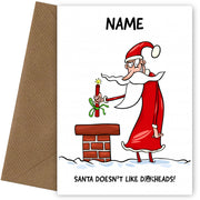 Adult Humour Christmas Cards - Santa doesn't like d*ckheads!