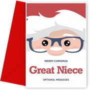 Merry Christmas Card for Great Niece - Santa Glasses