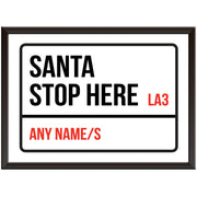 Personalised Santa Stop Here Print
