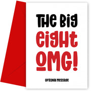 The Big OMG! Funny 80th Birthday Card for Friends