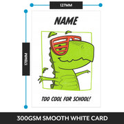 The size of this dinosaur first day at school card is 7 x 5" when folded