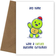 Personalised Turtley Awesome Christmas Card